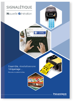 Image de la couverture de la brochure Signalétique Nouvelle Génération de PREVENTIMARK.